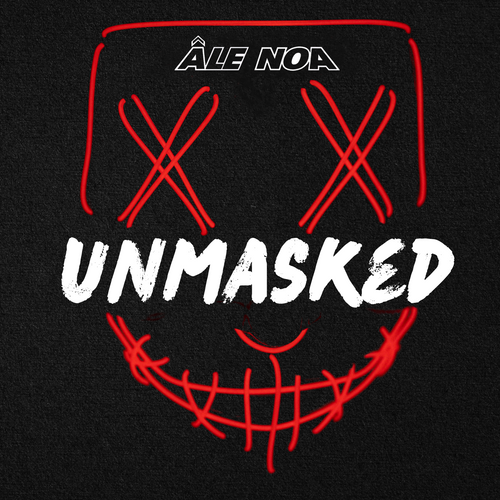 Ale Noa – Unmasked (Official Audio)
